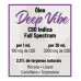 CBD 3.000mg - Deep Vibe Oil - 30 ml - Perfil Indica CBD 3.000mg - Deep Vibe Oil - 30 ml - Perfil Indica